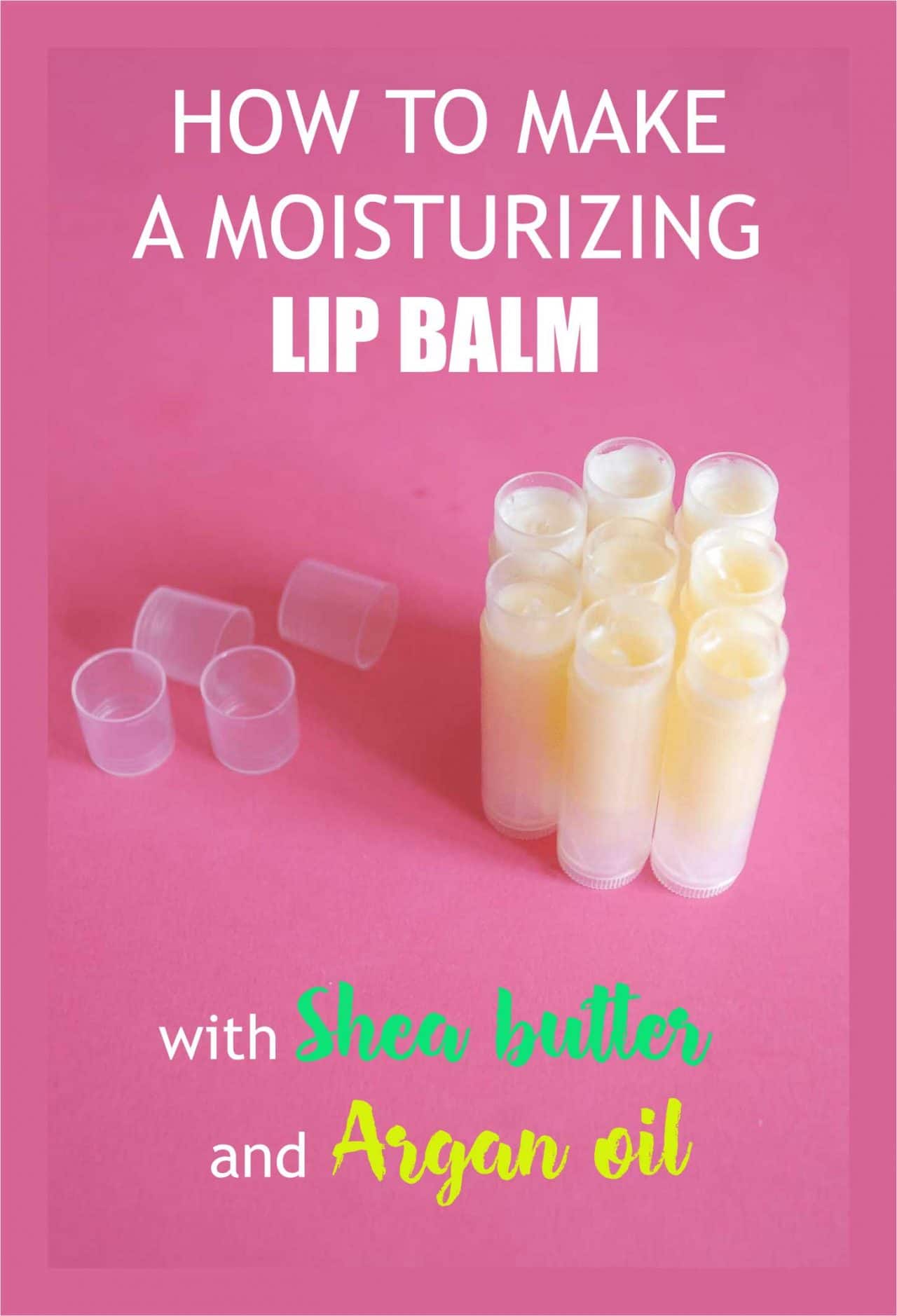 DIY Shea Butter Lip Balm Recipe with Argan Oil + Free Labels DIY