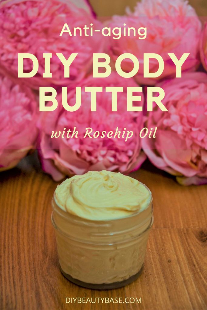 anti-aging homemade body butter recipe with rosehip oil and shea butter