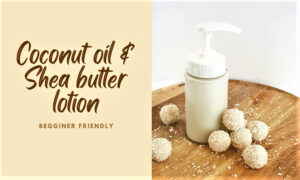 homemade coconut shea butter lotion