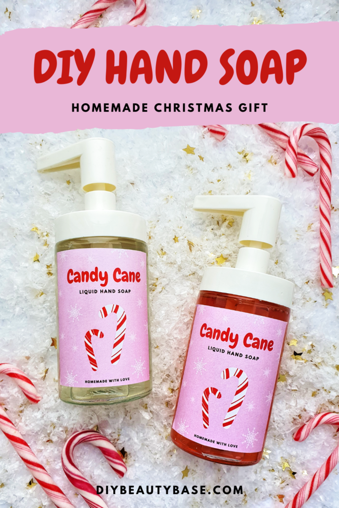 DIY Christmas Hand Soap [Free Candy Cane Labels] - DIY Beauty Base